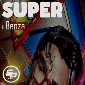 Super (feat. Benza)