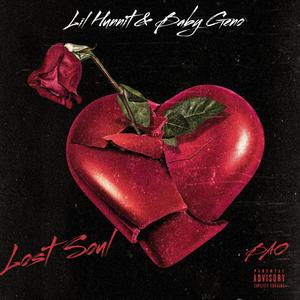 Lost Soul(feat. Baby Geno) (Explicit)