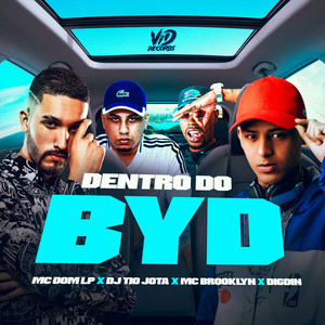 DENTRO DO BYD (Explicit)
