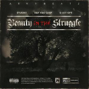 Beauty In The Struggle (feat. E-JayCPT) [Explicit]