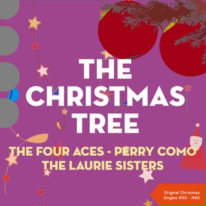 The Christmas Tree (Original Christmas Singles)