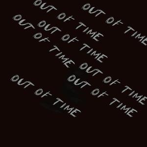 Out Of Time