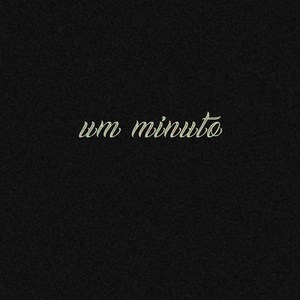 Um Minuto