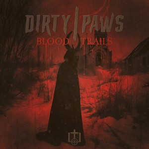 Blood Trails (Explicit)