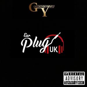 Earpluguk Freestyle (Explicit)