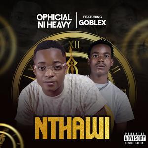 Nthawi (feat. Goblex) (Explicit)