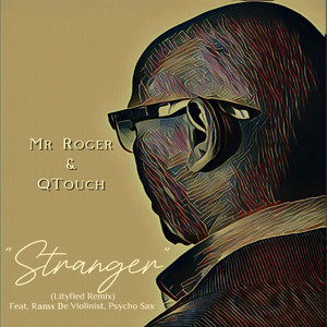 Stranger (Lityfied Remix)