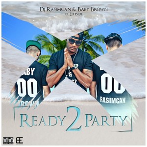 Ready 2 Party (Radio Edit)