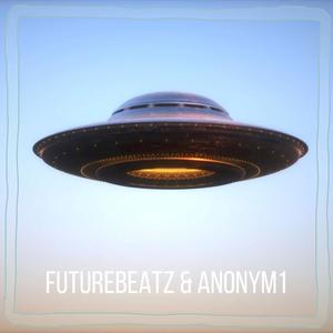 UFO (feat. Anonym1) [Explicit]