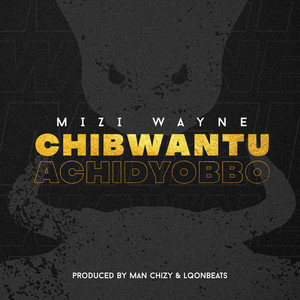 Chibwantu Achidyobbo
