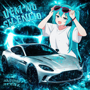 VEM NO SILENCIO (Ultra Slowed)