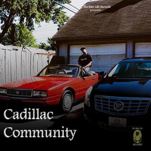 Cadillac Community (Explicit)