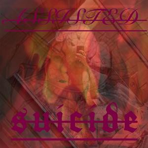 Assisted suicide (Explicit)