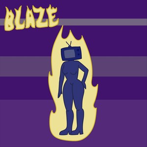 Blaze (feat. Jacob Dodd) [Explicit]