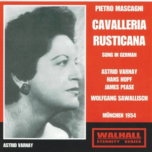 Pietro Mascagni: Cavalleria rusticana (Mûnchen 1954)