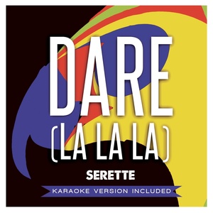 Dare (La La La)