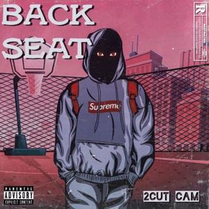 Back Seat (feat. OMBE Cam) [Explicit]