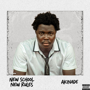New School New Rules (Explicit)