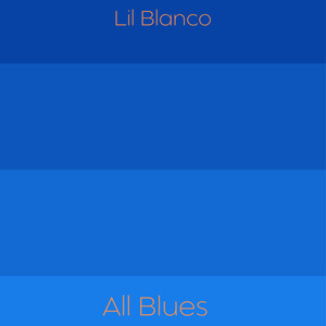 All Blues (Explicit)
