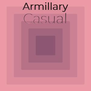 Armillary Casual