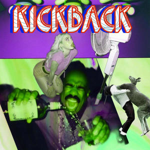 Kickback (feat. Bombay, Feel alone & Trippe da phonk) [Explicit]