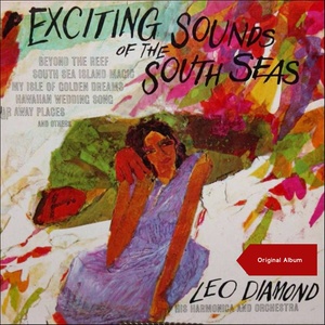 Exciting Sounds of the South Seas (Original Album)