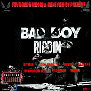 Bad Boy Riddim