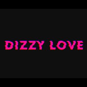 DIZZY LOVE (feat. Mr Munati)