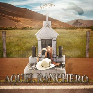 Aquel Ranchero