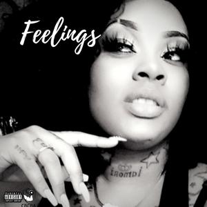 Feelings (Explicit)
