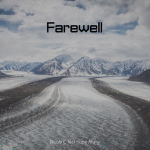 Farewell(feat. Hope Afang)