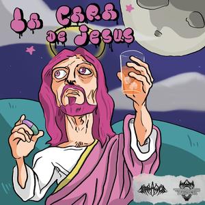 La Cara de Jesús (feat. Petit Chef) [Explicit]