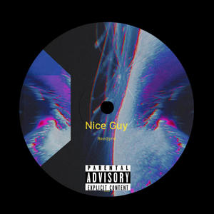 Nice Guy (Explicit)