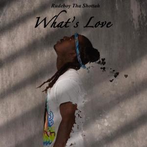 Whats Love (Explicit)