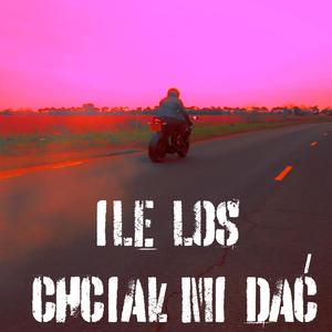 Ile los chciał mi dać (Explicit)