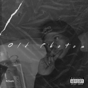 Old Photos (Explicit)