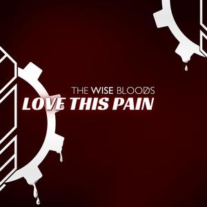 Love This Pain (Explicit)