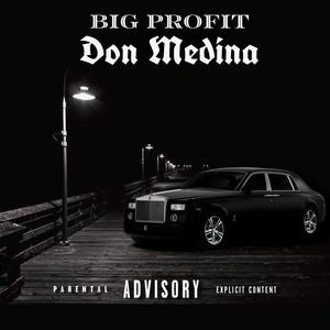 Don Medina (Explicit)