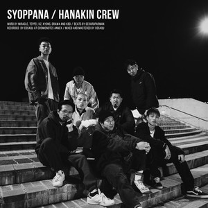 SYOPPANA (feat. Miracle, teppei, KZ, Kyons, Draw4 & KBD)