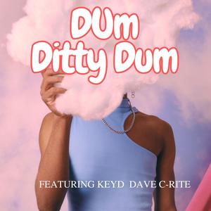 Dum Ditty Dum (feat. C-Rite & Tune Master) [Explicit]