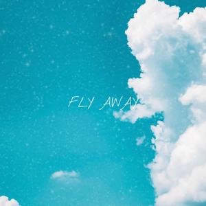 Fly Away