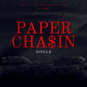 Paper Chasin (feat. Lil Bokie) (Explicit)