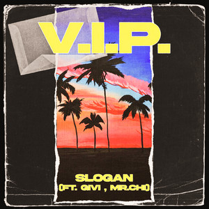 V.I.P. (Explicit)