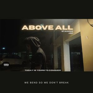ABOVE ALL (Explicit)