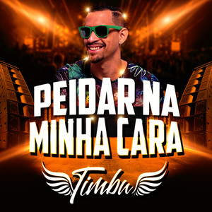 Peidar na Minha Cara (Explicit)