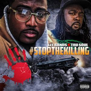 #StopTheKilling (Explicit)
