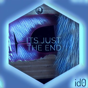 It's Just the End (Single)