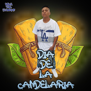 Día de La Candelaria (Explicit)