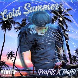 Cold Summer (Explicit)