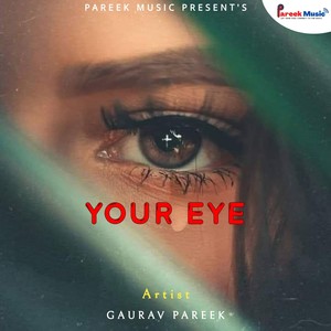 Your Eye